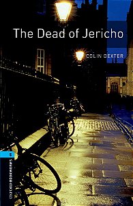 The Dead Of Jericho - Oxford Bookworms Library - Level 5 - Third Edition
