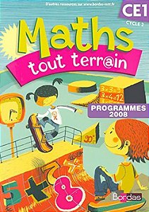 Maths Tout Terrain - Ce 1- Fichier De L'Élève - Programmes 2008