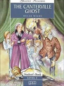 The Canterville Ghost - Graded Readers - Level 3 - Student Book