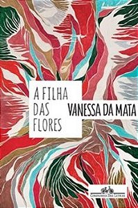 A Filha Das Flores