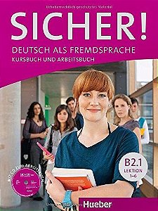 Sicher! B2.1 - Kursbuch Und Arbeitsbuch Mit Audio-CD