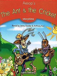 The Ant And The Cricket - Storytime Readers - Stage 2 - Book With Audio CD