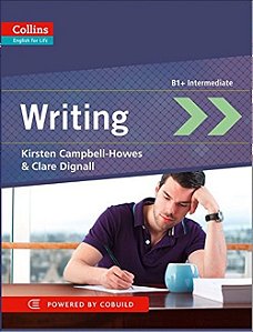 Writing B1+ Intermediate - Collins English For Life