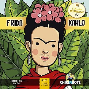 Frida Kahlo Para Chicas Y Chicos - Colleción Antiprincesas - Volumen 1