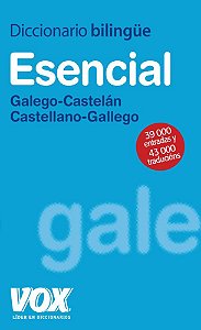 Diccionario Bilingüe Esencial - Galego/Castelán - Castellano/Gallego