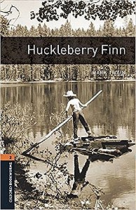 Huckleberry Finn - Oxford Bookworms Library - Level 2 - Book With Audio - Third Edition
