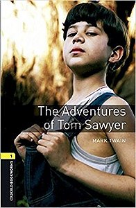 The Adventures Of Tom Sawyer - Oxford Bookworms Library - Level 1 - Book With Audio - Third Edition
