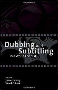 Dubbing And Subtitling In A World Context