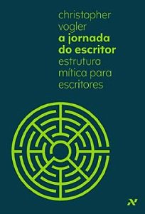 A Jornada Do Escritor - Estrutura Mistica Para Escritores