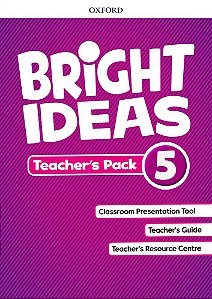 Bright Ideas 5 - Teacher's Pack