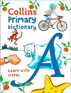 Collins Primary Dictionary: Learn With Words