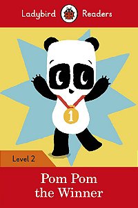 Pom Pom The Winner - Ladybird Readers - Level 2 - Book With Downloadable Audio (US/UK)