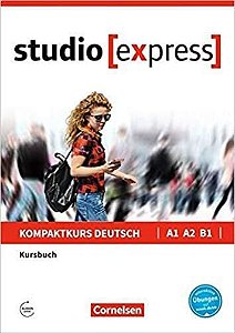 Studio [Express] A1-B1 - Kursbuch Mit Audios Online Mit Interaktiven Übungen Auf Scook.de