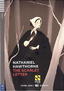 The Scarlet Letter - Hub Young Adult Readers - Stage 4 - Book With Downloadable Audio