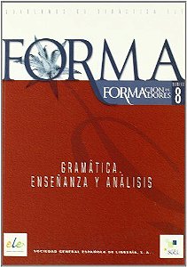 Forma 8 - Gramática, Enseñanza Y Análisis