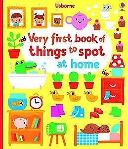 Very First Book Of Things To Spot At Home - Board Book