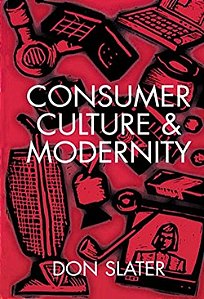 Consumer Culture And Modernity