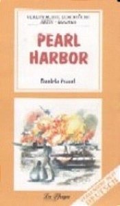 Pearl Harbor - Vereinfachte Lesetücke-Aktiv-bücher - Mittelstufe I