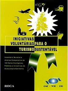 Iniciativas Voluntárias Para O Turismo Sustentável