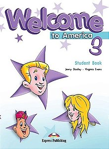 Welcome To America 3 Student's Book