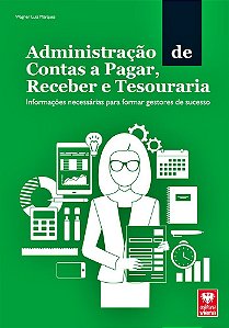 Administração De Contas A Pagar, Receber E Tesouraria