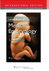 Langman's Medical Embryology - 12 Edition