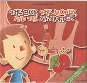 The Boy, The Money, And The Anthopper