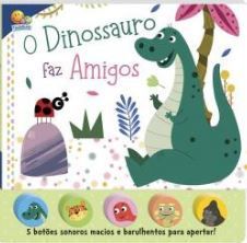 Sons Da Bicharada II! O Dinossauro Faz Amigos