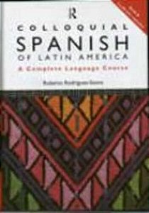 Colloquial Spanish Of Latin America - Pack - (Book + 2 Cassettes)