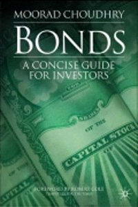 Bonds: A Concise Guide For Investors