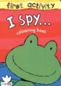 I Spy... Colouring Book - First Activity