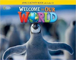 Welcome To Our World American 2 - Workbook With Audio CD