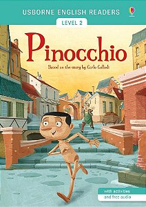 Pinocchio - Usborne English Readers - Level 2 - Book With Activities And Free Audio