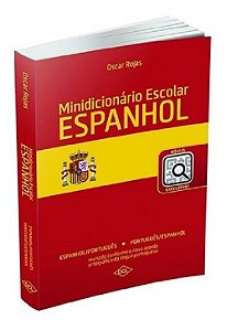 Minidicionário Escolar Espanhol - Espanhol/Português - Português/Espanhol