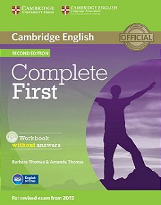 Complete First - Workbook Without Answers - With Audio CD - Second Edition