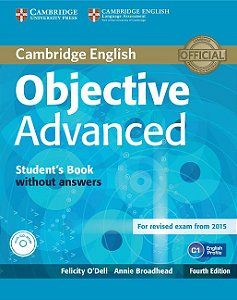 Objective Advanced - Student's Book Without Answers And CD-ROM - Fourth Edition