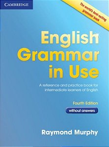 English Grammar In Use - Book Without Answers - Fourth Edition