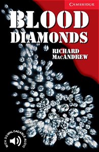 Blood Diamonds - Cambridge English Readers - Level 1