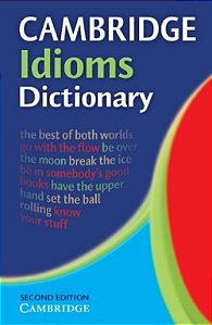 Cambridge Idioms Dictionary - Second Edition