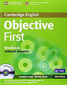Objective First - Workbook Without Answers With Audio CD - Fourth Edition