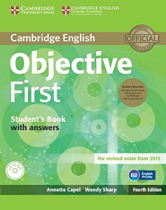 Objective First - Student's Book With Answers And CD-ROM & Class Audio CD (Pack 2) - Fourth Edition