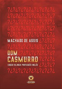 Dom Casmurro : Edicao Bilingue