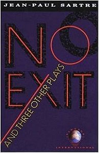 No Exit And Three Other Plays