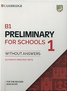 B1 Preliminary For Schools 1 For The Revised 2020 Exam - Student's Book Without Answers