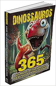 Livro Infantil 365 Atividades De Dinossauros - Colorir, Jogo Dos 7 Erros E  Passatempos Editora Brasileitura