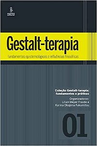 Gestalt-Terapia - Fundamentos Epistemologicos E Influencias Filosoficas