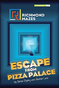 Escape From Pizza Palace - Richmond Mazes