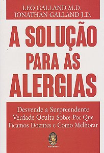 A Solução Para As Alergias