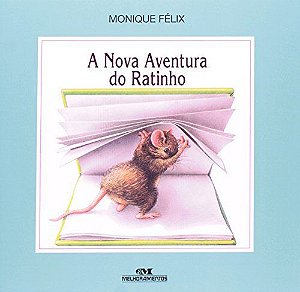 A Nova Aventura Do Ratinho