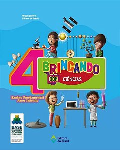 Brincando Com Ciências 4ª Ano